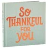 Hallmark So Thankful For You Book -Hallmark 0001BOK1561 1