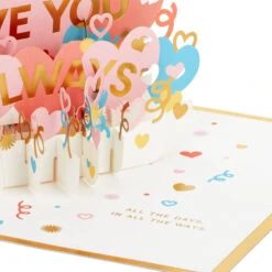 Hallmark Love You Always 3D Pop-Up Love Card 14 Hallmark Love You Always 3D Pop-Up Love Card -Hallmark Colorful Hearts 3D PopUp Love Card 1299LAD2904 04