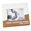 Hallmark Mom Another Word For Love Picture Frame Holds 4" X 6" Photo 1 Hallmark Mom Another Word For Love Picture Frame Holds 4" X 6" Photo -Hallmark Mom Another Word for Love Picture Frame 1CAP1301 01