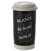 Hallmark Rejoice Repeat Ceramic Travel Mug 12 Oz. -Hallmark SNN1065 01